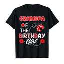 Grandpa Of The Birthday Girl - Family Ladybug Birthday T-Shirt S