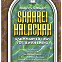 Shaarei Halachhh a summary of laws for Jewish living (Book: Hardcover)