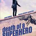 Death of a Superhero, Format: DVD