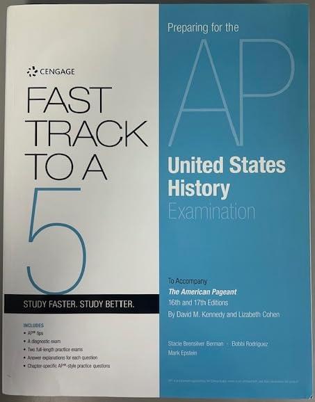 Fast Track to a 5 - Preparing for the AP United States History Examination - To Accompany: The American Pageant 16th and 17th Editions