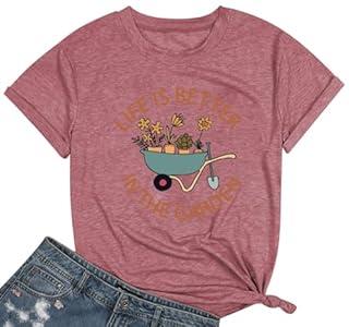 Gardening Shirts for Women Plants Lover Shirts T Shirt Life is Better in The Letter Print Graphic Shirt Tops (Small, Deepgrey-14)