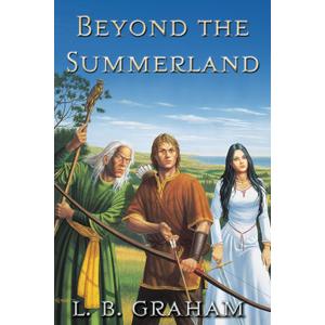 Beyond the Summerland (The Binding of the Blade, Book 1), Paperback