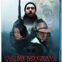 Dig Me No Grave