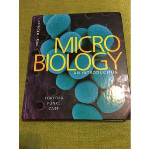 Microbiology: An Introduction 12th Edition by Gerard Tortora (Author), Berdell Funke (Author), Christine Case (Author) Hardcover