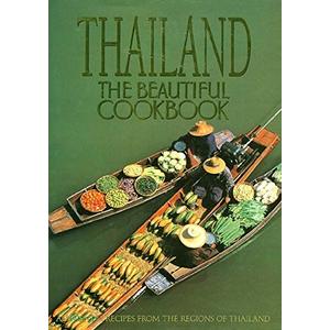 Thailand: The Beautiful Cookbook