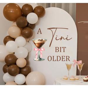 A Tini Bit Older Decal - A Tiny Bit Older Birthday Decorations - Espresso Birthday Decorations
