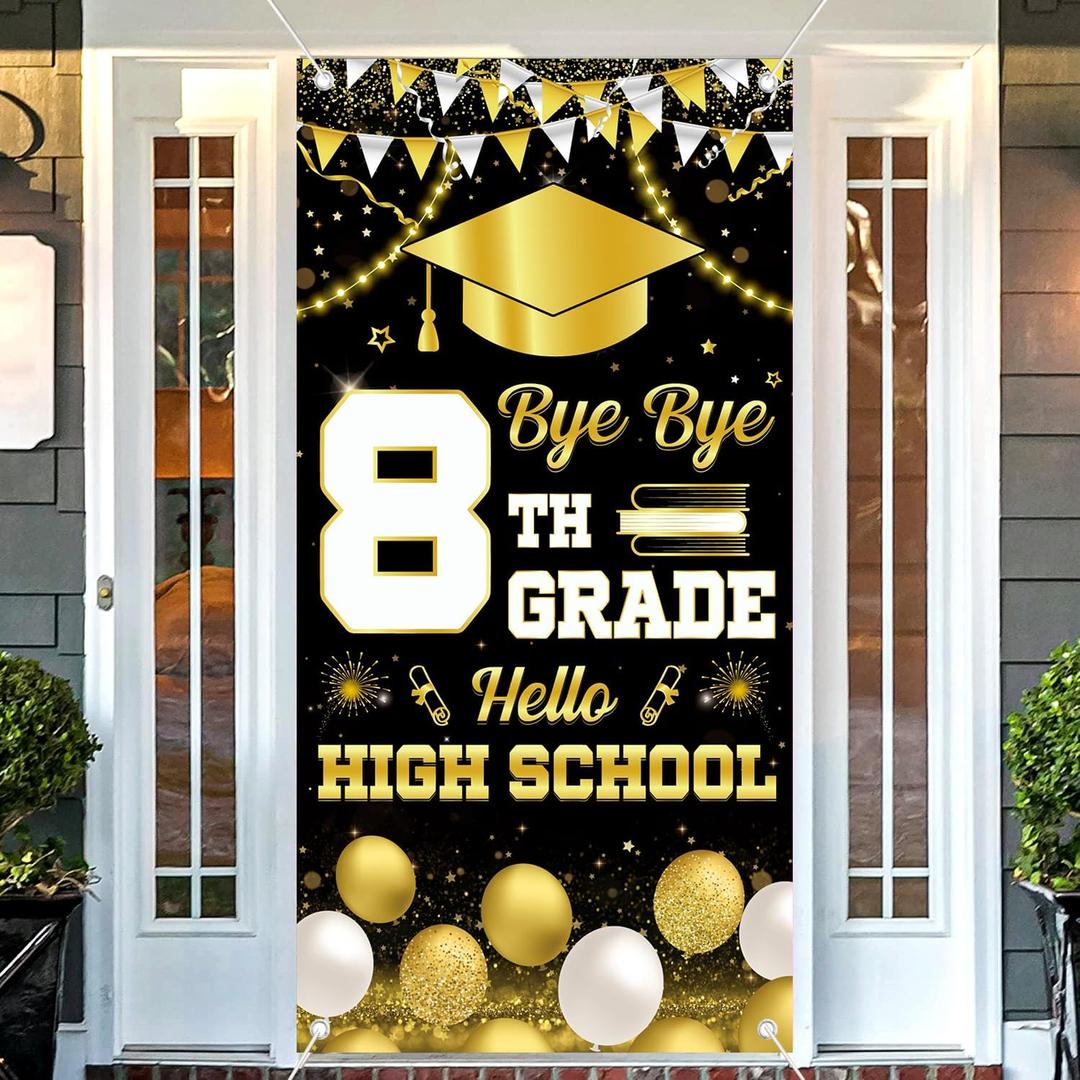 8TH Grade Graduation Decorations 2025, Bye Bye 8TH Grade Hello High School Door Banner, 8TH Grade Promotion Decor Supplies for Middle School Graduation Gifts