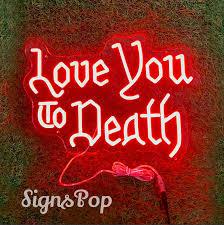 Love you to death LED Neon Light Signs Wedding Birthday Party Wall Decor Sign Home Bedroom Living Room Bar Pub Hanging Halloween Christmas Gifts USB 5V 17IN Indoors Purple