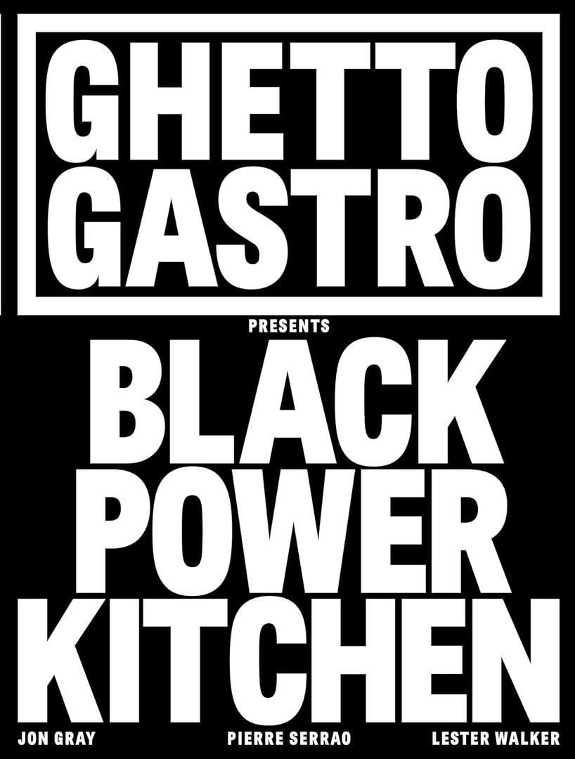 Ghetto Gastro Presents Black Power Kitchen, Hardcover 