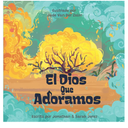 El Dios que adoramos (SPA The God we Worship) (Spanish Edition)