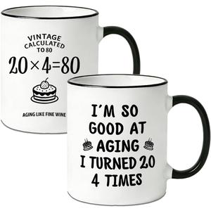 Funny 80th Birthday Mug Turned 20 4 Times - 11oz Coffee Cup Gift for Women & Men, 80 Year Old Birthday Gifts for Mom Dad Friends, Novelty 80th Birthday Decorations