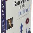 Battlefield of the Mind: Winning the Battle in Your Mind