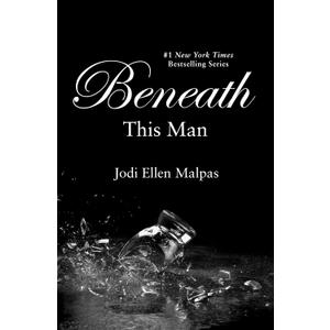 Beneath This Man (A This Man Novel)
