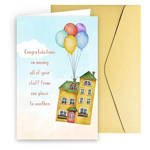 New Home Greeting Card - Funny Moving All Your Stuff Housewarming Card Congratulations with Gold Envelope & Seal for Friends, Coworkers, Relatives