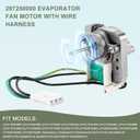 297309000 297250000 Refrigerator Evaporator Fan Motor Compatible with Cro-sley Frigid-aire Elec-trolux Ken-More Refrigerator Replaces 216914200 216934100 297309000 5304442624 7297250000 By Fetechmate
