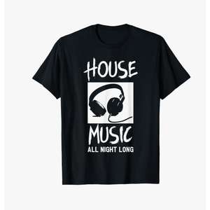 House Music All Night Long DJ T-Shirt T-Shirt SIZE XL