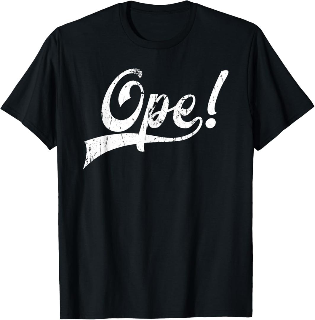 Ope Funny Midwestern Slang T-Shirt, XL, Black