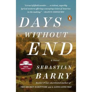 Days Without End: A Novel
