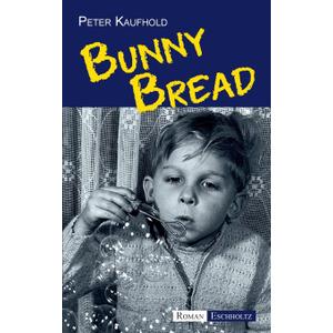 Bunny Bread |Book| 