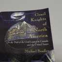 Grail Knights of North America: On the Trail of the Grail Legacy in Canada and the United States - Paperback