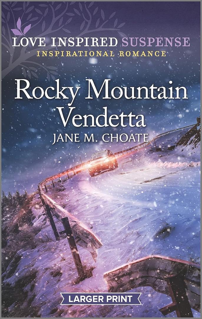 Rocky Mountain Vendetta (Love Inspired Suspense)