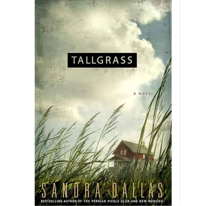 Tallgrass by Sandra Dallas