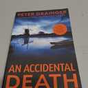An Accidental Death: A Novel (Volume 1) (A DC Smith/Kings Lake Investigation, 1) Format: Paperback