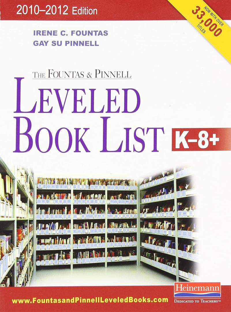 The Fountas & Pinnell Leveled Book List, K-8+: 2010-2012 Edition, Print Version (Paperback)