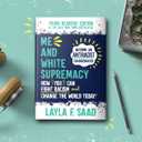 Me and White Supremacy: Young Readers' Edition: Become an Antiracist Changemaker