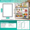 Upgraded ADX52752667 Refrigerator Door Gasket for LG Refrigerator Door Seal Replacement ADX52752638 ADX52752644 Fridge Door Gasket Kenmore Refrigerator Gasket Fresh Food Seal 42.3" x 31.9"