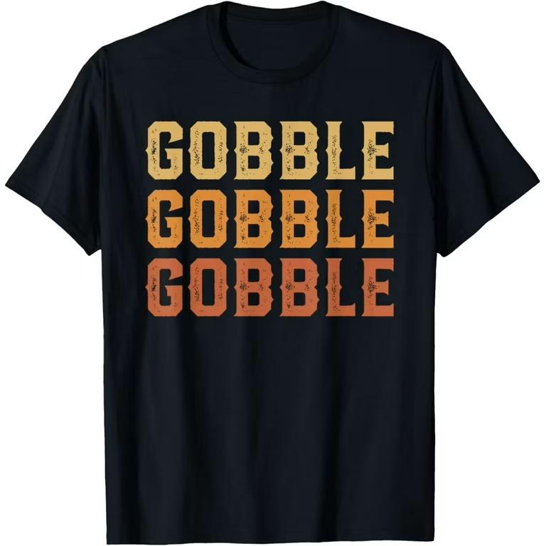Thanksgiving Turkey Fun Gobble Gobble Gobble Men Boys T-Shirt M
