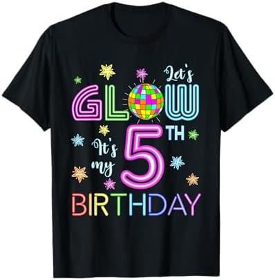 Lets Crazy It's My 5th Birthday Glowing 80s 5 Year Old T-Shirt, XS