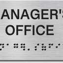 Manager's Office Signs with Raised Text & Grade 2 Braille, Brushed Aluminum/Silver Finish Easy Install with Double-Sided Tape, ADA Compliant Office Door Sign