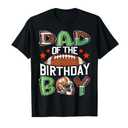 Dad of The Birthday Boy Game Day Football T-Shirt L