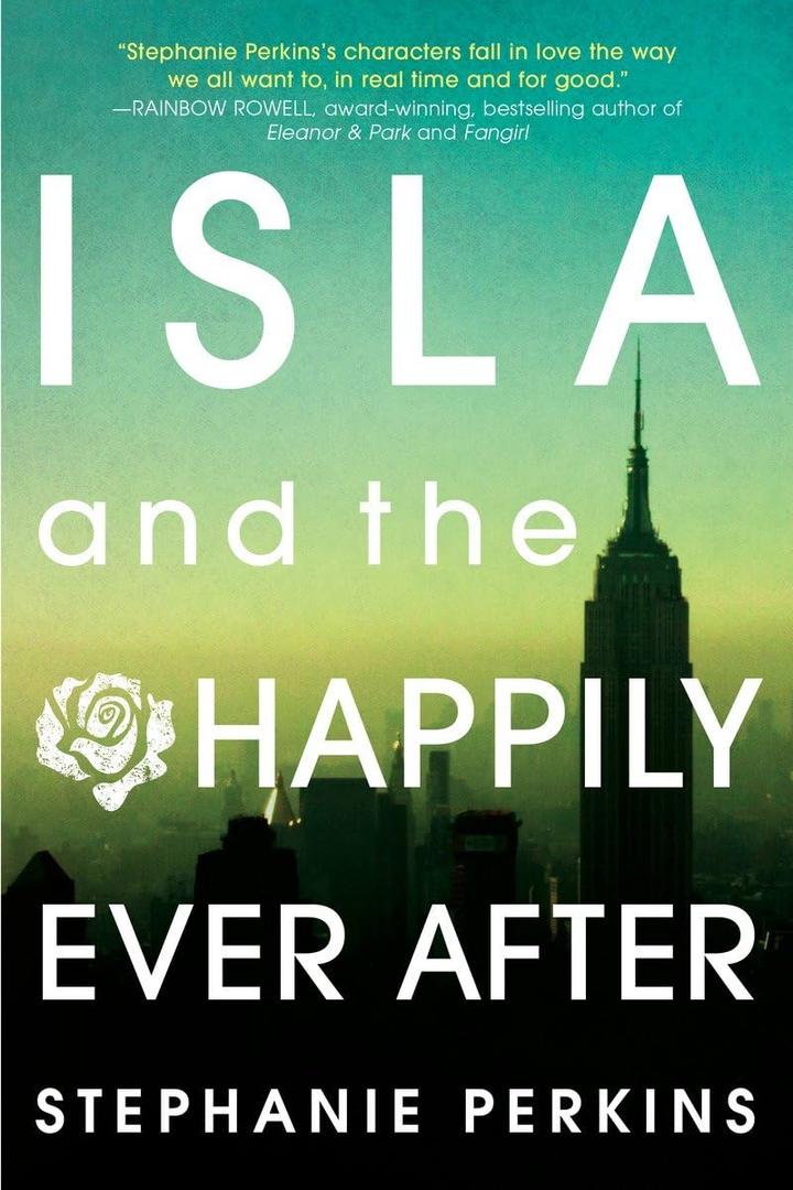 Isla and the Happily Ever After, by Stephanie Perkins (Author)