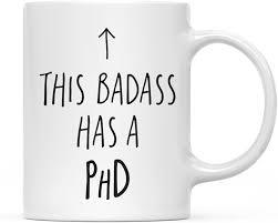Mug This Badass Has A Phd
