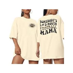 Oversized Football Mom Shirt Women Funny Game Day Shirts Somebody's Loud Mouth Football Mama Tshirt Ball Season Tee Top Large