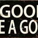 Rustic Aluminum Tin Sign, It's A Good Day To Have A Good Day, 4 x 16 inches, Vintage Style Home Decor