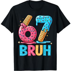 Six Seven Bruh 67 Ice Cream Drip for Men Women Kids T-Shirt Small