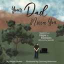 Your Dad Misses You Courtney Robertson Wayne Decker Book