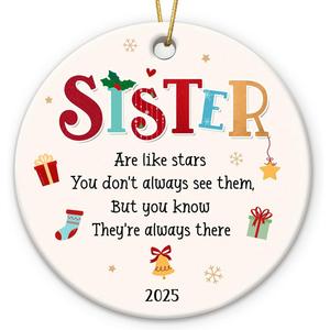 7 x Sister Ornaments 2025 for Christmas Tree Decorations - Xmas Gifts for Sister Bestie Far Away, Soul Sisters Gifts for Women Friends, Double Sided Ceramic Ornament, Cute Sisters are Like Stars Presents