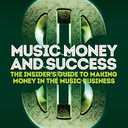 Music Money and Success 8th Edition: The Insider's Guide to Making Money in the Music Business