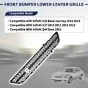 622541NF1A Front Bumper Lower Center Grille Fit for Infiniti G25 Base/Journey 2011 2012 | G37 2010 2011 2012 2013 | Q40 Base 2015, Radiator Grill Mesh - Textured Black Replace IN1036100