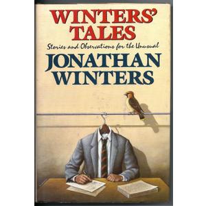 Winters' Tales: Stories and Observations for the Unusual