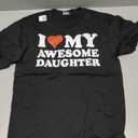 I Love My Daughter I Heart My Awesome Daughter Funny Dad T-Shirt, Small