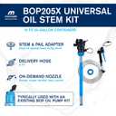 Macnaught BP205X Universal Oil Pump Stem Kit 16/55 Gallon, 5FT Hose, On-Demand Nozzle for Oil, ATF, Coolant, Hydraulic Fluids