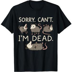 Sorry Can't I'm Dead T-Shirt L