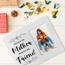 Mother Gifts for Mom Picture Frame from Daughter Son, Always My Mother Forever My Friend, 4x6 Inch Photo