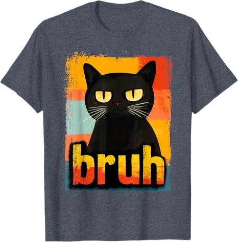 Funny Cat Bruh for Teens Boys Girls Men Women Meme Graphic T-Shirt Small