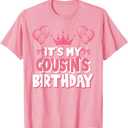 It's My Cousin's Birthday Celebration T-Shirt, Small